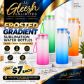GLEESH Unlimited frosted gradient sublimation water bottles - $7 each - local pickup or delivery only
